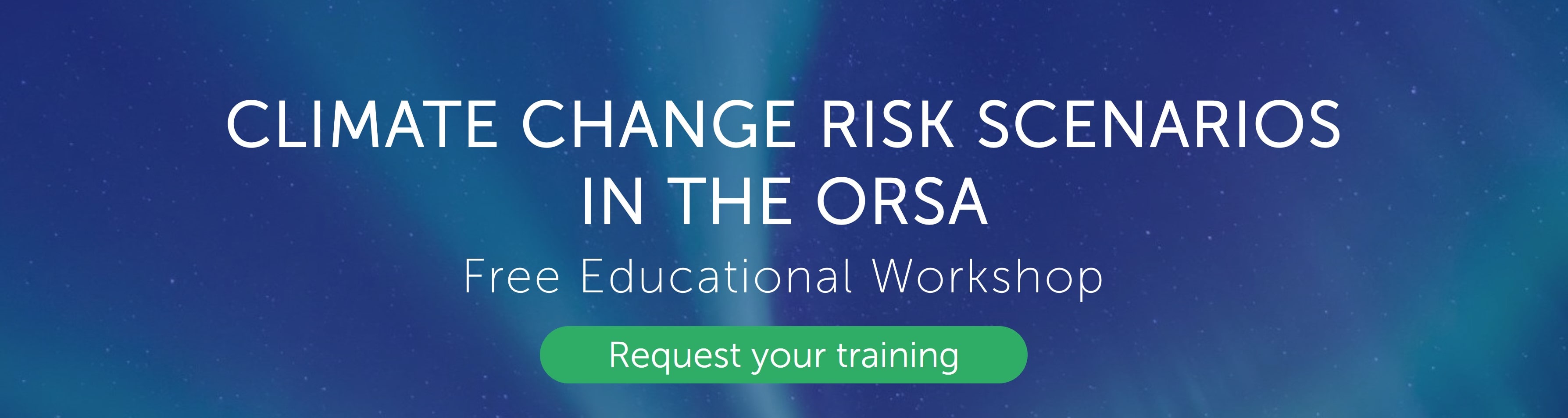 Educational workshop designed to educate insurers on climate change risk management